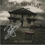 Ben Moody - All For This '2009