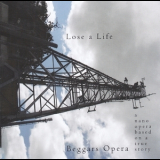 Beggars Opera - Lose A Life '2011