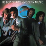 Be Bop Deluxe - Modern Music '1976