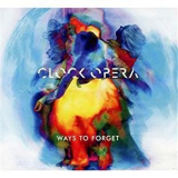 Clock Opera - Ways To Forget '2012
