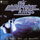 The Philosopher Kings - Famous, Rich And Beautiful '1997