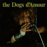 The Dogs D'amour - The State We're In '1984