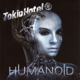 Tokio Hotel - Humanoid '2009