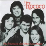 Rococo - The Firestorm And Other Love Songs '2011