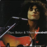 Marc Bolan & T-Rex - Spaceball '1972