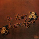 El Tarro De Mostaza - El Tarro De Mostaza '1970