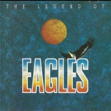 Eagles - The Legend Of Eagles '1987