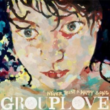 Grouplove - Never Trust A Happy Song '2011
