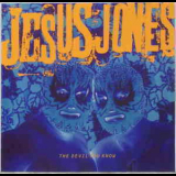Jesus Jones - The Devil You Know '1993
