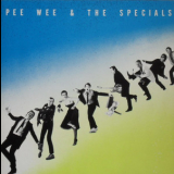 Pee Wee & The Specials - Pee Wee & The Specials '1980