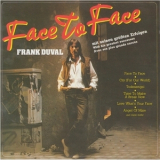 Frank Duval - Face To Face '1982