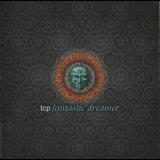 Tcp - Fantastic Dreamer '2011