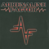 Adrenaline Factor - Adrenaline Factor '2007