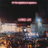 Living Life - Let: From Experience To Experience (1995 Remastered) '1975