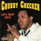 Chubby Checkers - Let's Twist Again '1993