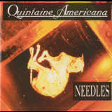 Quintaine Americana - Needles '1996