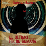 Nicklas Barker - El Ultimo Fin De Semana  '2011