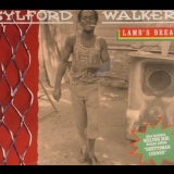 Sylford Walker - Lamb's Bread '2017