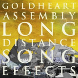 Goldheart Assembly - Long Distance Song Effects '2013