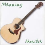 Manning - Akoustik '2012