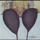 Milkmine - Braille '1994