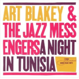 Art Blakey & The Jazz Messengers - A Night In Tunisia '1961