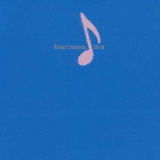 King Crimson - Beat (Remastered 2016) '1982