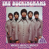 The Buckinghams - Mercy, Mercy, Mercy (A Collection) '1991