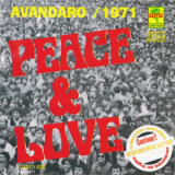 Peace & Love - Avandaro '1971