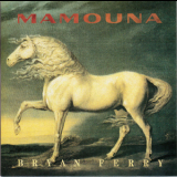 Bryan Ferry - Mamouna '1994