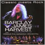 Barclay James Harvest Feat. Les Holroyd - Classic Meets Rock (live) (2CD) '2006
