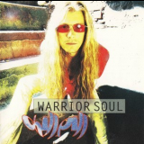 Warrior Soul - Chill Pill '1993