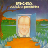 Birth Control - Backdoor Possibilities '1976