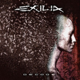 Exilia - Decode '2012