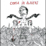 Coma in Algiers - Your Heart Your Body '2009