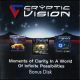 Cryptic Vision - Moments Of Clarity In A World Of Infinite Possibilities '2012