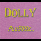 Dolly - Plusssz... '2005