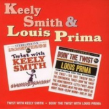 Keely Smith & Louis Prima - Twist With Keely Smith / Doin' The Twist... '1962