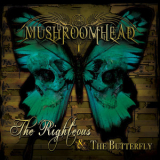 Mushroomhead - The Righteous & The Butterfly '2014