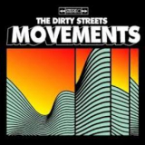 The Dirty Streets - Movements '2011