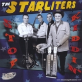 The Starliters - Stop Kiddin' '2008