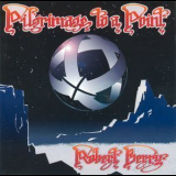 Robert Berry - Pilgrimage To A Point '1993