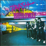 Trash Broadway - Trash Broadway '1989