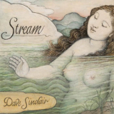 Dave Sinclair - Stream '2011