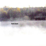 Bark Haze - One For Merz '2008