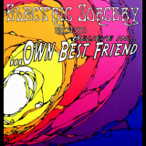 Electric Sorcery - Believe In Own Best Friend '2011