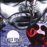 Zen Rock & Roll - Undone '2011