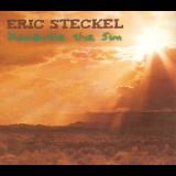 Eric Steckel - Dismantle The Sun '2012
