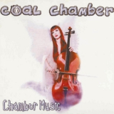 Coal Chamber - Chamber Music (limited Edition) '1999