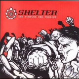 Shelter - The Purpose, The Passion '2001
